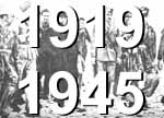 1919 - 1945